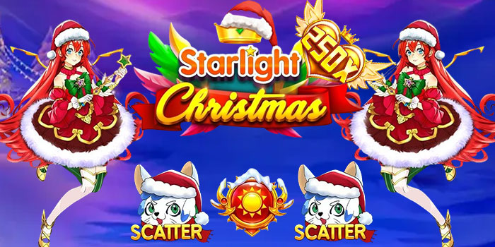 Pola Gacor Slot Starlight Christmas Di Situs Besok4d
