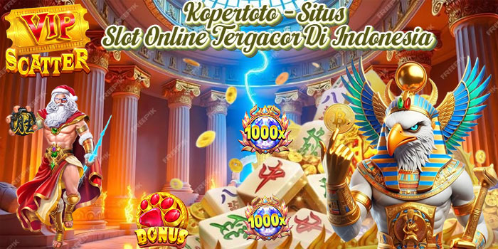Kopertoto - Situs Slot Online Tergacor Di Indonesia