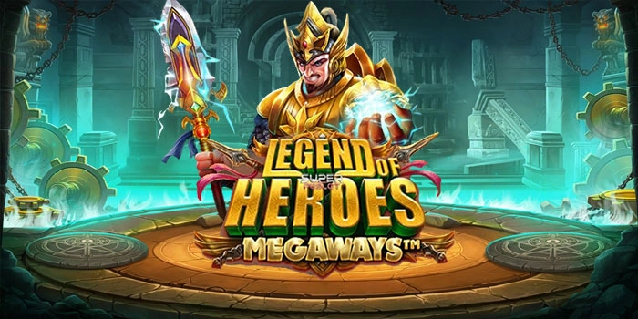 Bocoran Pola Slot Legend Of Heroes Megaways Agar Maxwin 